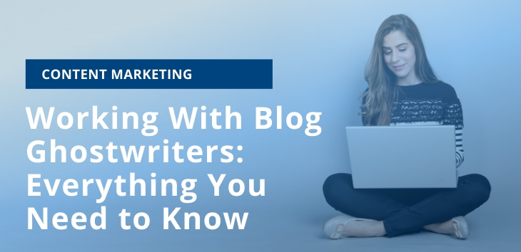 Working With Blog Ghostwriters