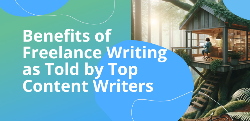 FreelanceWritingBenefits-1