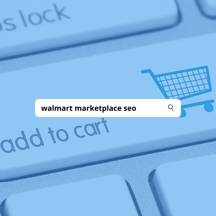 What to consider when optimizing for the Walmart Marketplace algorithm.