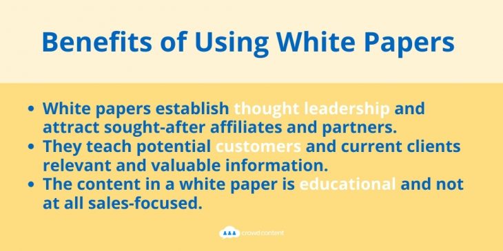 This image describes three reasons why you should use white papers in your content marketing.