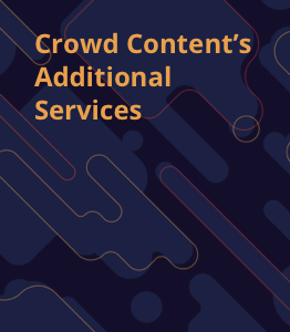 Crowd Content's additional services