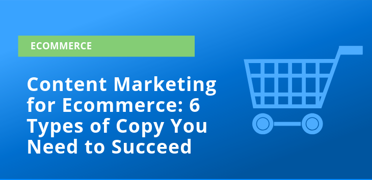 Content Marketing for Ecommerce Blog