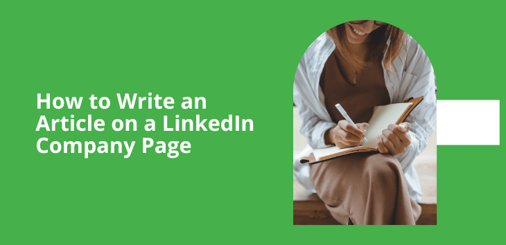 Banner image for how to write an article on a LinkedIn company page.