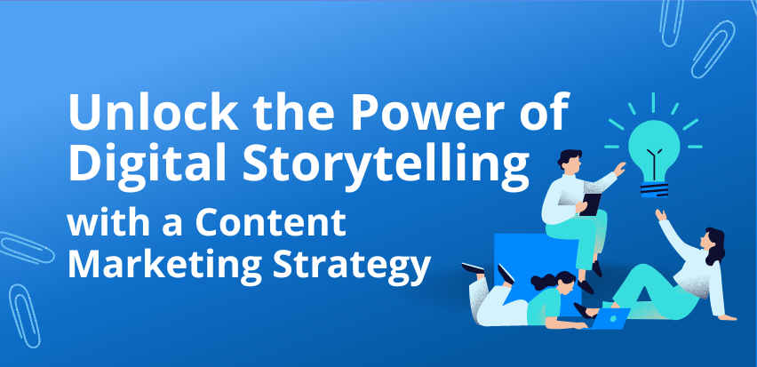 Power of Digital Storytelling